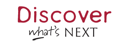 Discover What's Next